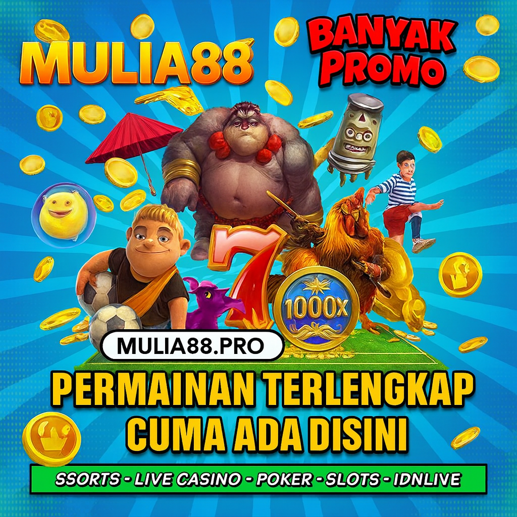 Mulia88 : Situs Mulia 88 Paling Amanah dan Terpercaya 2025
Mulia88 : Situs Mulia 88 Paling Amanah dan Terpercaya 2025